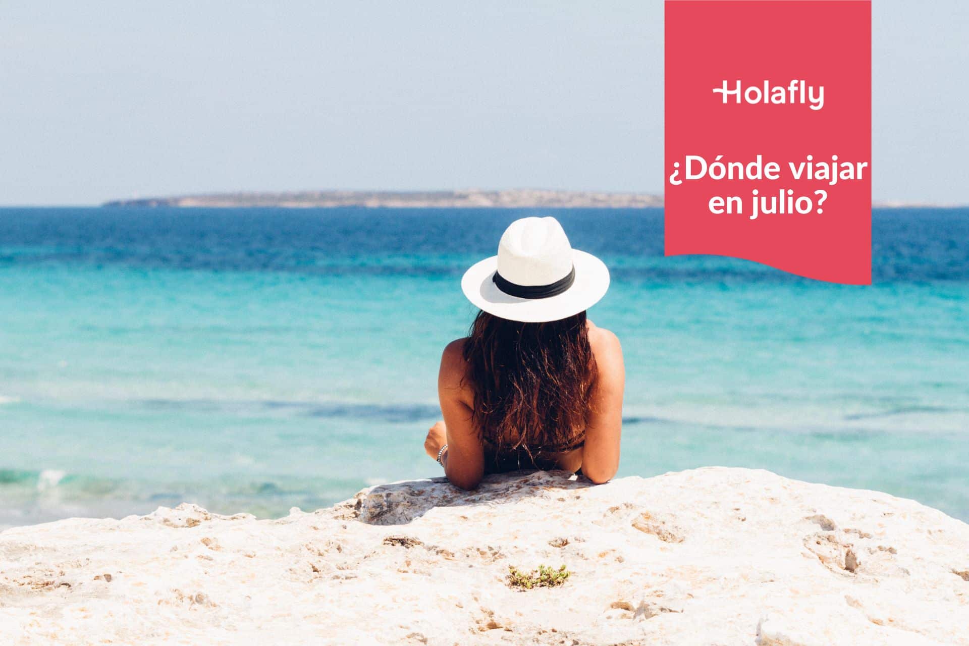 Dónde viajar en julio Top destinos imperdibles Holafly