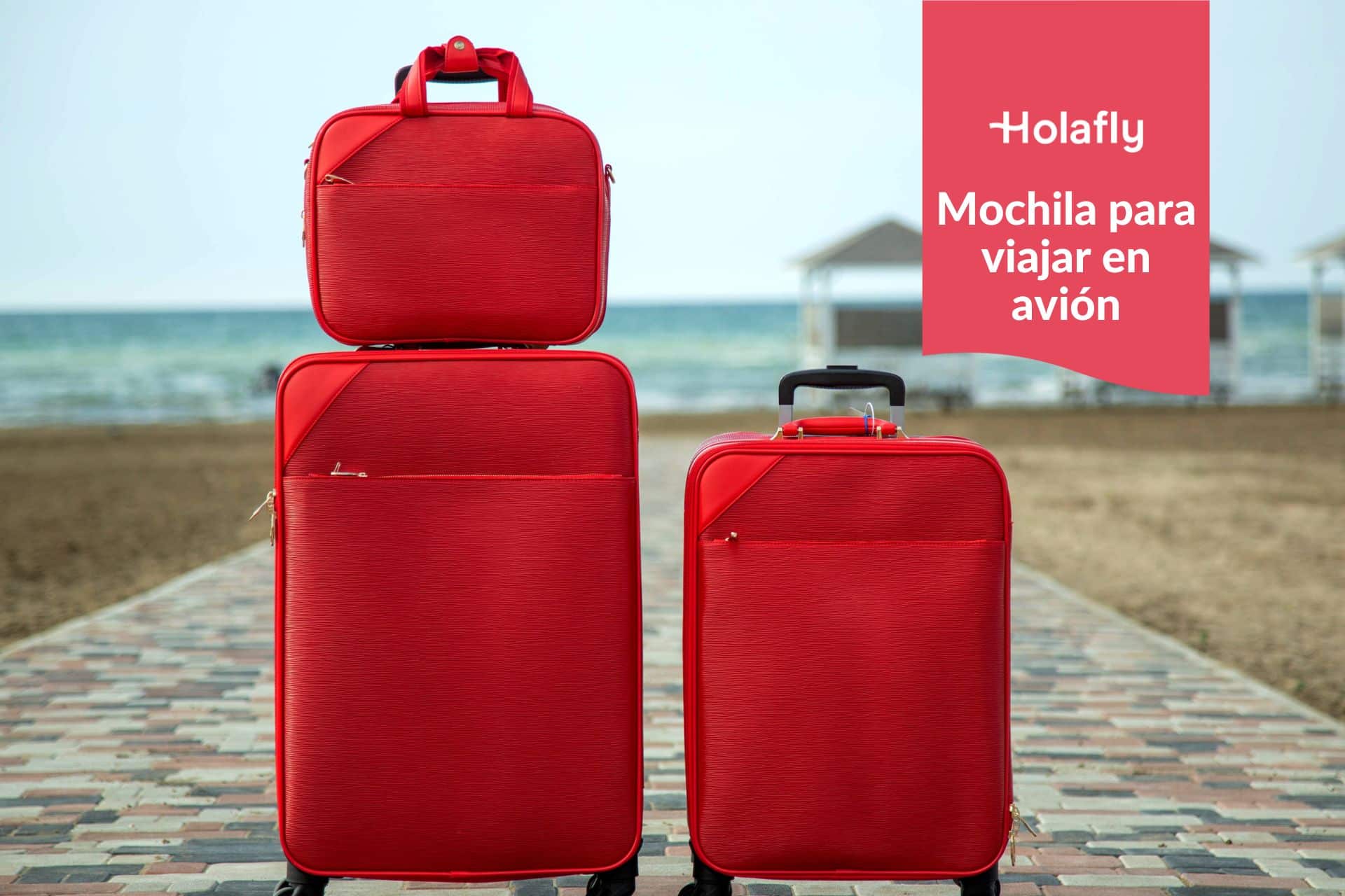 Todo el tiempo mero Adolescente Mochila para viajar en avión: ¿Cuál elegir y qué llevar? ✈️ - Holafly
